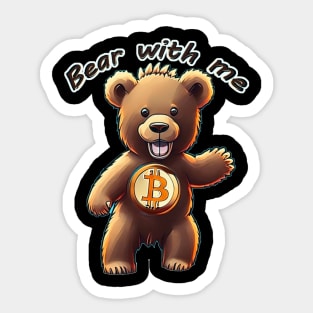 bear with me Sticker